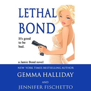 Lethal Bond Audio Cover